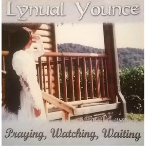 Praying, Watching, Waiting