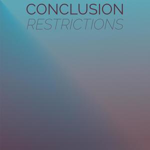 Conclusion Restrictions