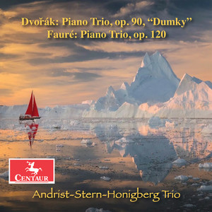 Dvořák & Fauré: Piano Trios