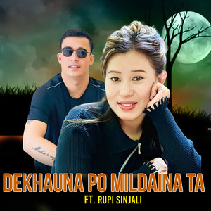 DEKHAUNA PO MILDAINA TA