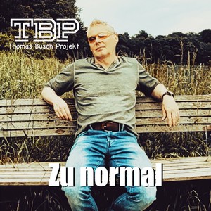 Zu normal