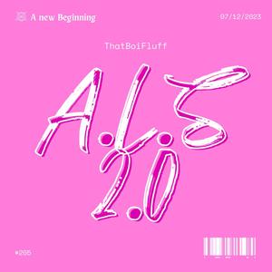 A.L.S 2.0 (Explicit)