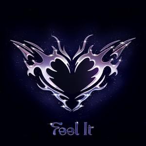 Feel It (Explicit)