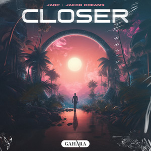Closer