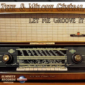 Let Me Groove It (Radio Edit)