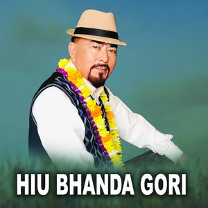 Hiu Bhanda Gori