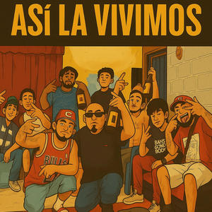 Asi la vivimos (Explicit)