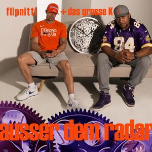 Ausser Dem Radar (feat. Grosses K) [Explicit]