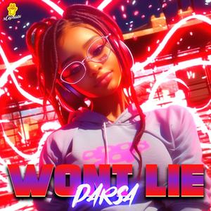 Won't Lie (Explicit)