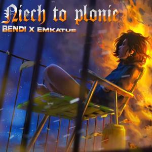 Niech to płonie (Explicit)
