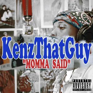 Momma Said (Explicit)