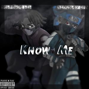 Know Me (Explicit)