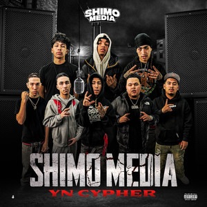Shimo Media YN Cypher (Explicit)