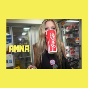 Anna(feat. Shaqes) (Explicit)