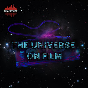 The Universe on Film