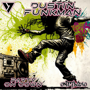 Party On Down (Original Mix)