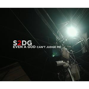 Even a God Can't Judge me (Explicit)