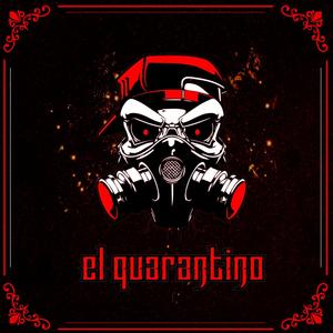 El Quarantino EP (Explicit)