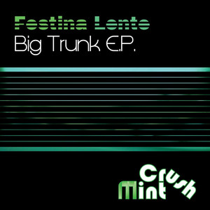 Big Trunk EP