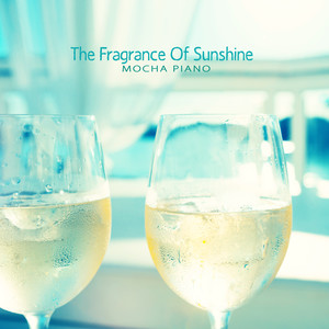 햇살의 향기 (The Fragrance Of Sunshine)
