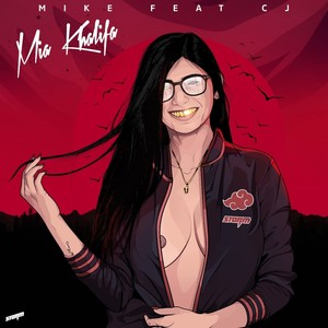 Mia Khalifa (Explicit)