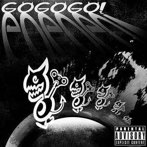 GOGOGO! (Explicit)