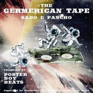 The Germerican Tape (Explicit)