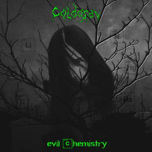 Evil Chemistry (Explicit)