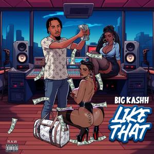 Like That (Explicit)