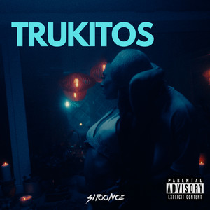 Trukitos (Explicit)