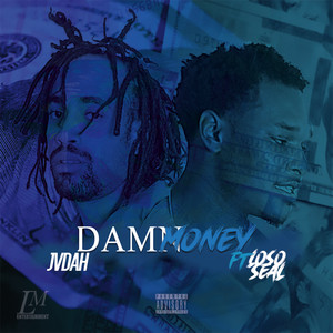 Damn Money (Explicit)