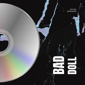 Bad Doll (feat. Buddybudski) (Explicit)