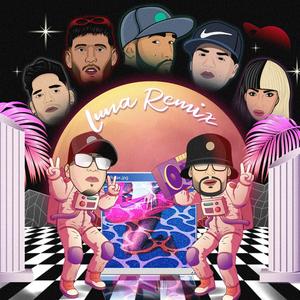 Luna (LEGA VZLA, Abraham The Nene, K-Triel, 21 Shan & Gustavo Bk Remix|Explicit)