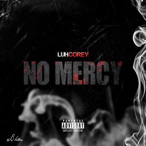 No Mercy (Explicit)