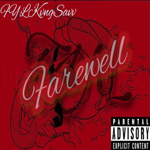 Farewell (Explicit)