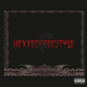 HEXXEDFREESTYLE 2.0 (feat. geminx) (Explicit)