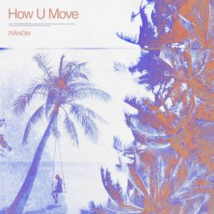 how u move