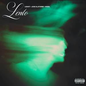 Lento (Explicit)