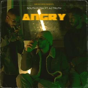 Angry (feat. AJ TRUTH)