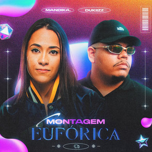 Montagem Eufórica (Explicit)