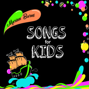 Marian Burns Songs for Kids