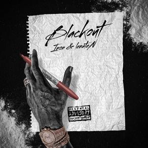 Blackout(feat. lenateN) (Explicit)