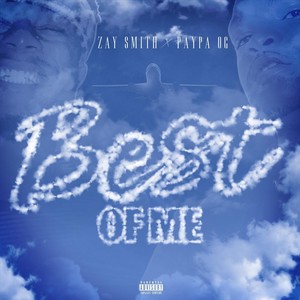 Best of Me (Explicit)