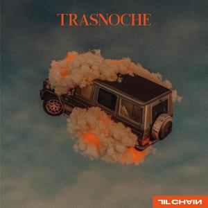 Trasnoche (feat. PEGA$O)