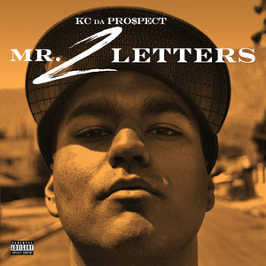 Mr. 2 Letters (Explicit)