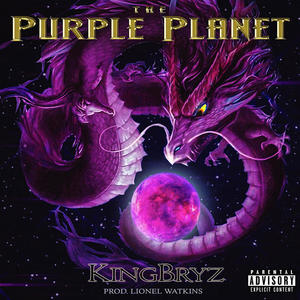 The Purple Planet (Explicit)