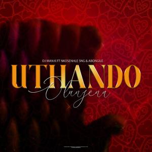 Uthando Olunjena (feat. Nkosenhle SNG & Abongile)