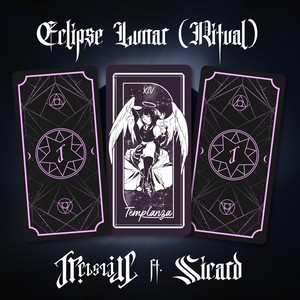 Eclipse Lunar (Ritual) [feat. Sicard]