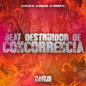 Beat Destruidor de Concorrencia (Explicit)