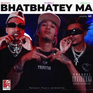 BHATBHATEY MA (Explicit)
